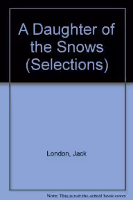 Cover of A Daughter of the Snows