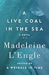 Cover of A Live Coal in the Sea