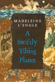 Cover of A Swiftly Tilting Planet