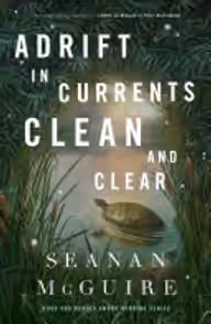 Cover of Adrift in Currents Clean and Clear