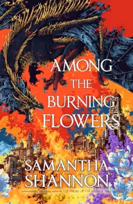 Cover of Among the Burning Flowers