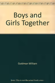 Cover of Boys and Girls Together