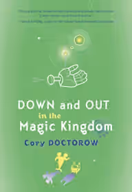 Cover of Down and Out in the Magic Kingdom