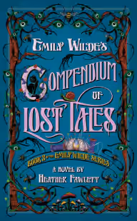 Cover of Emily Wilde's Compendium of Lost Tales