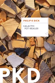 Cover of Galactic Pot-Healer