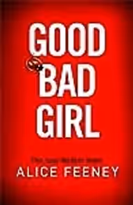 Cover of Good Bad Girl