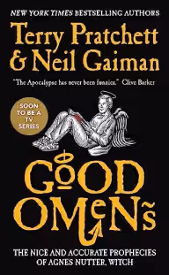 Cover of Good Omens: The Nice and Accurate Prophecies of Agnes Nutter, Witch