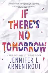 Cover of If There's No Tomorrow