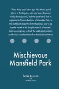 Cover of Mischievous Mansfield Park