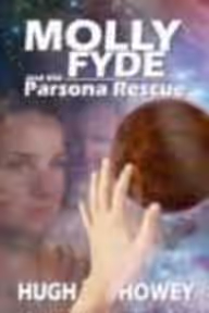 Cover of Molly Fyde and the Parsona Rescue