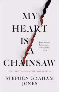 Cover of My Heart Is a Chainsaw