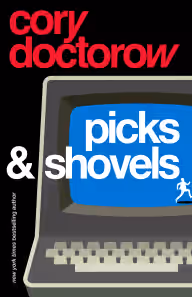Cover of Picks and Shovels