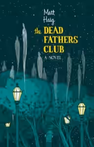 Cover of The Dead Fathers Club