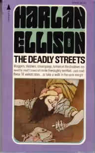 Cover of The Deadly Streets