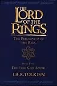 Cover of The Fellowship of the Ring: The Ring Goes South
