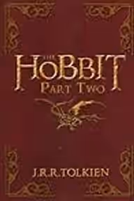 Cover of The Hobbit, Part Two
