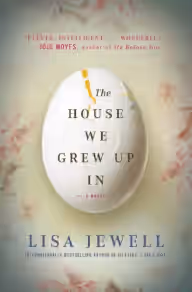 Cover of The House We Grew Up In