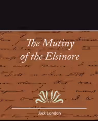 Cover of The Mutiny of the Elsinore