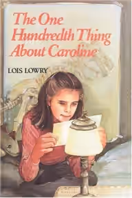 Cover of The One Hundredth Thing About Caroline