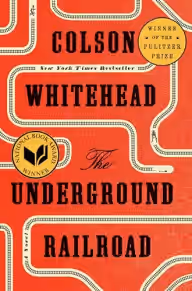 Cover of The Underground Railroad