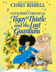 Cover of Tiggy Thistle and the Lost Guardians