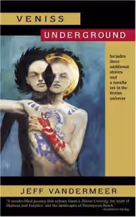 Cover of Veniss Underground