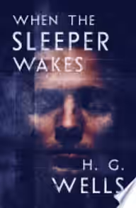 Cover of When the Sleeper Wakes